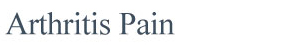 Arthritis Pain